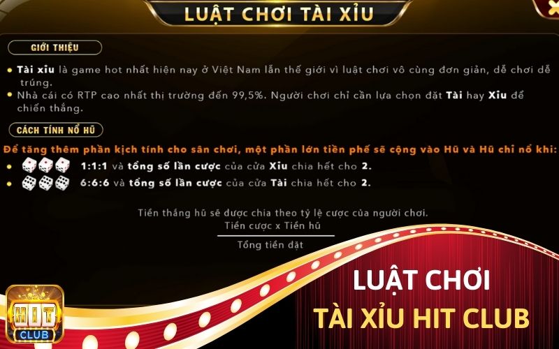 Luật chơi Tài xỉu Hit Club.