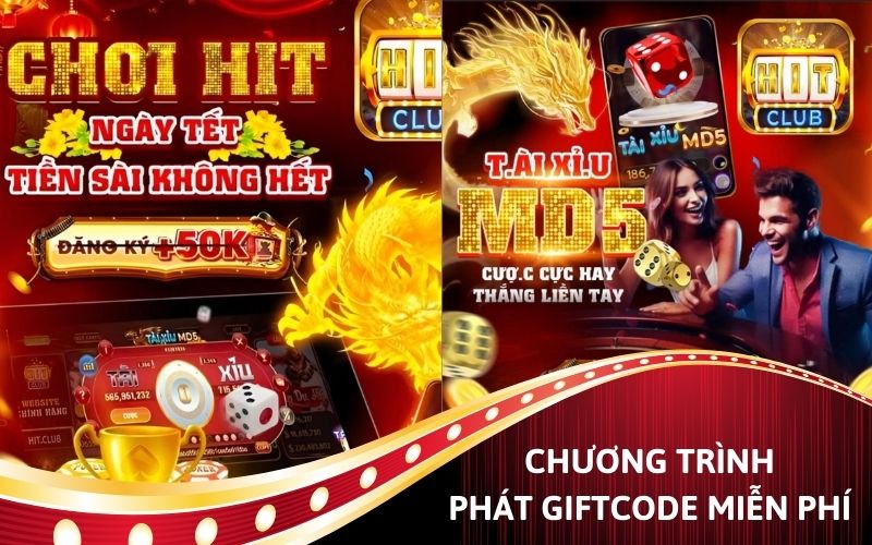 Chương trình khuyến mãi Hit Club phát giftcode miễn phí.